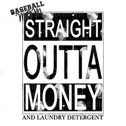 Straight Outta Money Baseball SVG